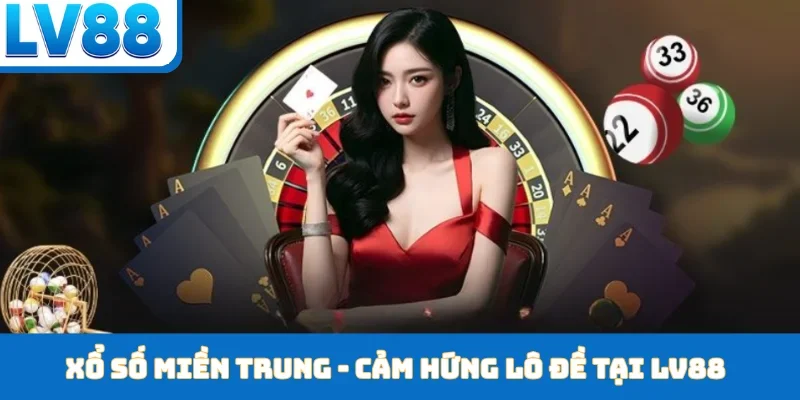 Xổ số miền Trung